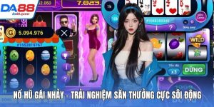 Nổ hũ gái nhảy